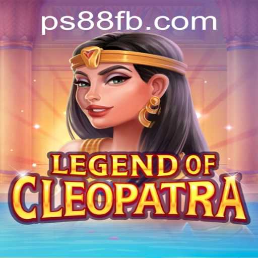 Exploring the Enchanting World of LegendOfCleopatra and the Role of PS88