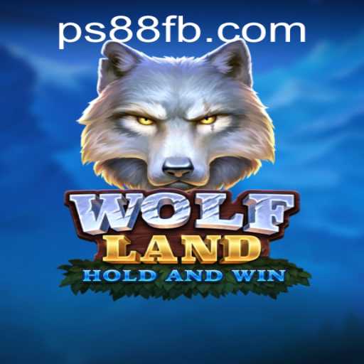 Explore the Thrills of WolfLand on PS88: A New Gaming Experience